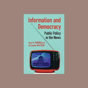 Information and Democracy - Public Policy in the News