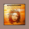 Miseducation of Lauryn Hill - Lauryn Hill